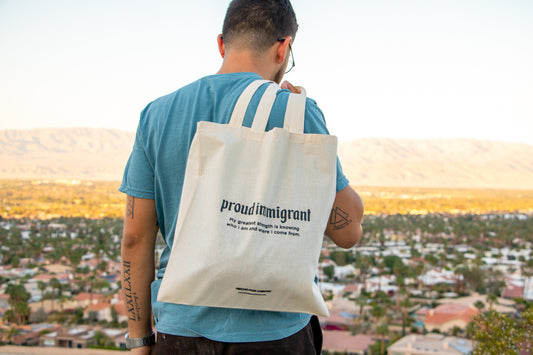 Proud Immigrant Tote Bag