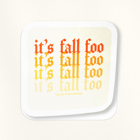 it's fall foo sticker